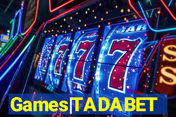 Games|TADABET